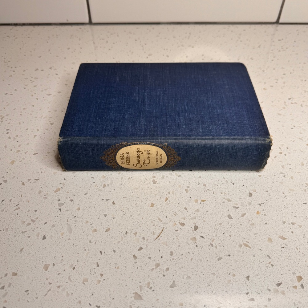 Saratoga Trunk 1941 First Edition Edna‎ Ferber Doubleday Doran Hardcover Book
